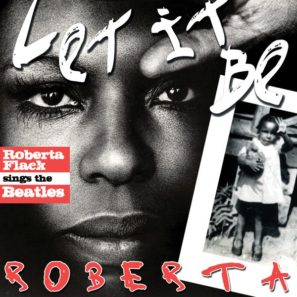 ROBERTA FLACK - Let It Be Roberta: Roberta Flack Sings The Beatles cover 