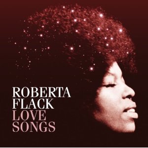 ROBERTA FLACK - Love Songs cover 
