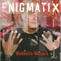 ROBERTO MAGRIS - Enigmatix cover 