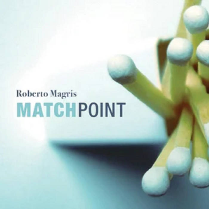 ROBERTO MAGRIS - MatchPoint cover 