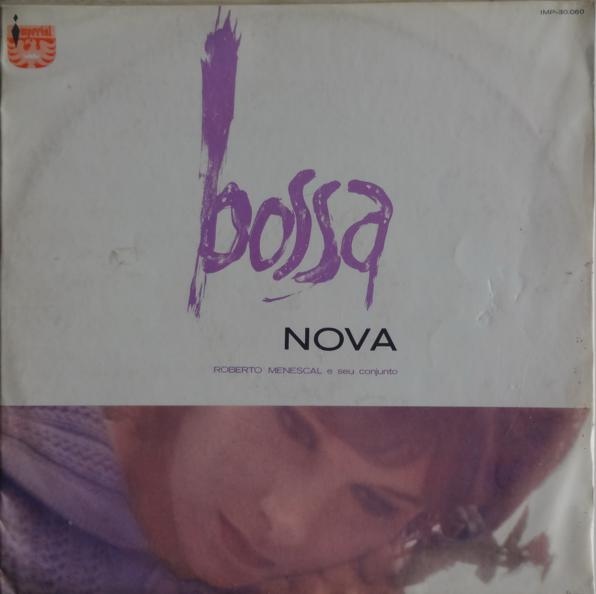 ROBERTO MENESCAL - Bossa Nova cover 