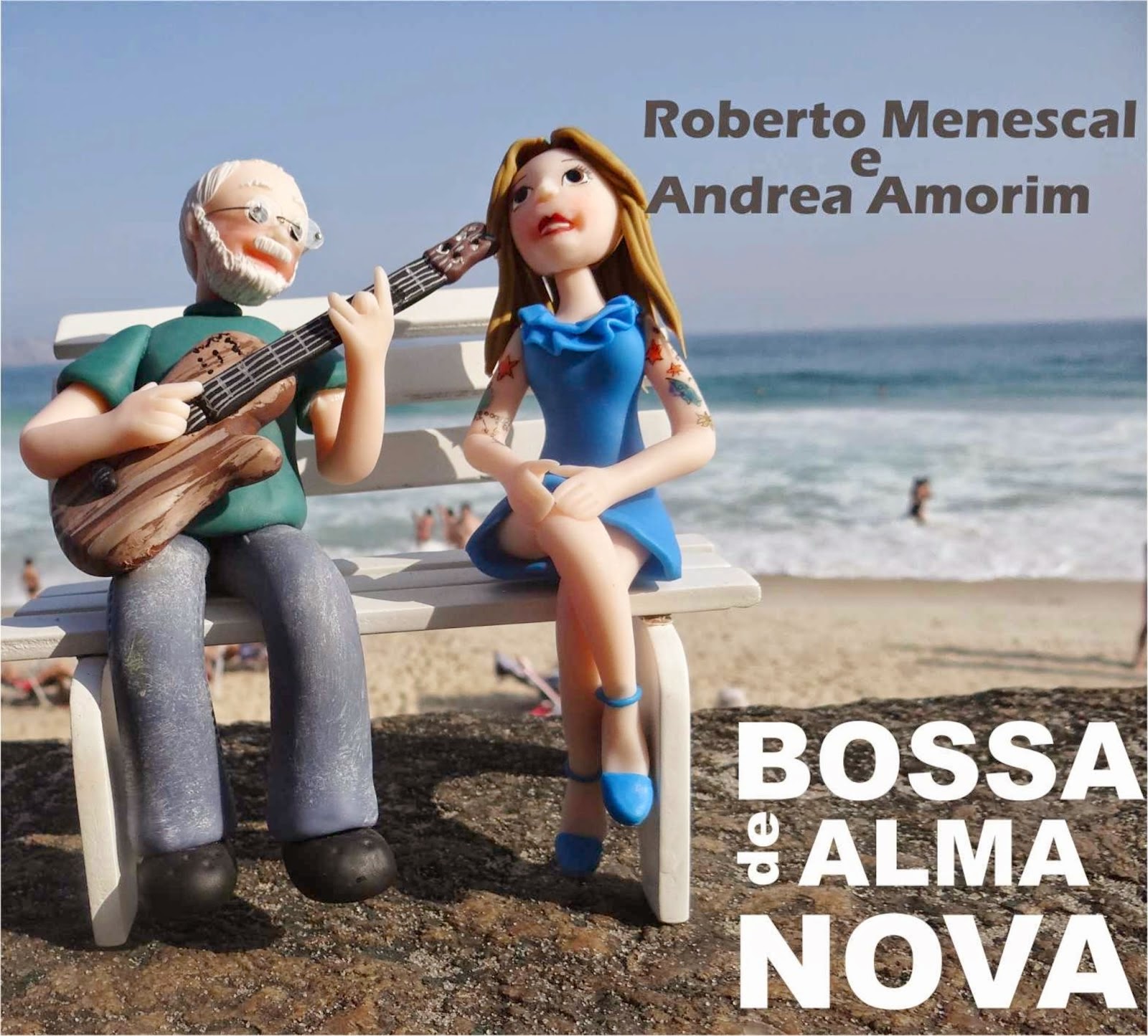 ROBERTO MENESCAL - Roberto Menescal e Andrea Amorim : Bossa de Alma Nova cover 