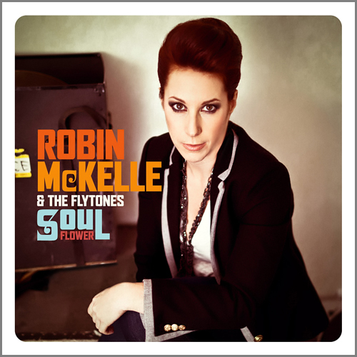 ROBIN MCKELLE - Soul Flower cover 