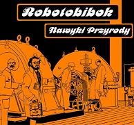ROBOTOBIBOK - Nawyki przyrody cover 