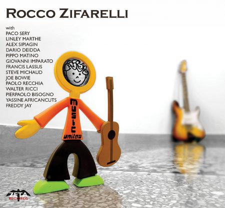 ROCCO ZIFARELLI - Music Unites cover 
