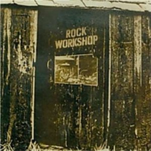 ROCK WORKSHOP - Rock Workshop cover 