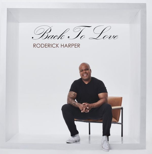 RODERICK HARPER - Back to Love cover 