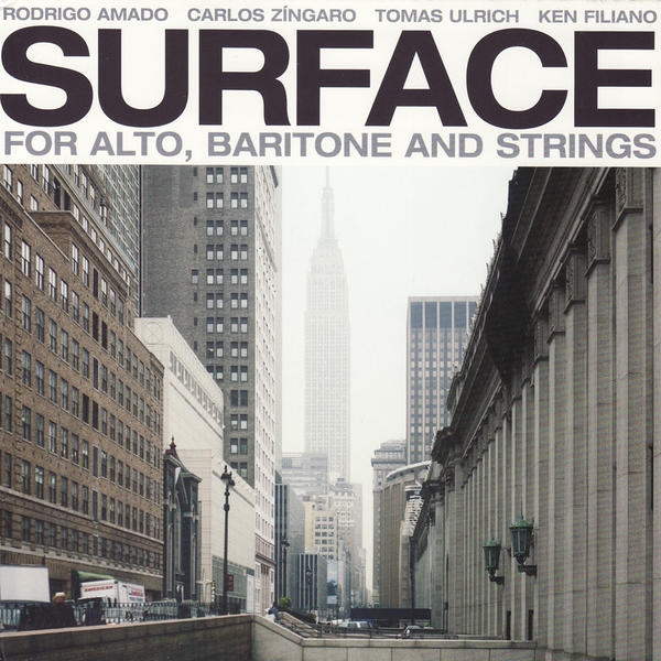 RODRIGO AMADO - Surface: For Alto, Baritone And Strings cover 