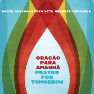 ROGER DAVIDSON - Oração Para Amanhã (Prayer For Tomorrow) cover 