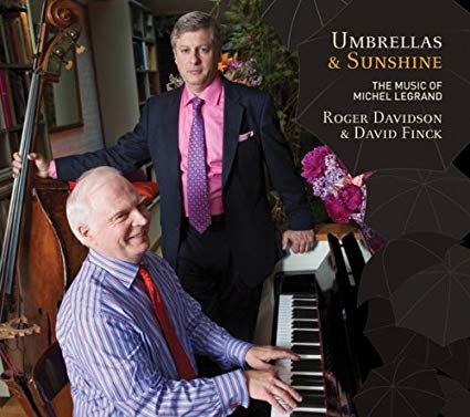 ROGER DAVIDSON - Umbrellas & Sunshine : The Music of Michel Legrand cover 