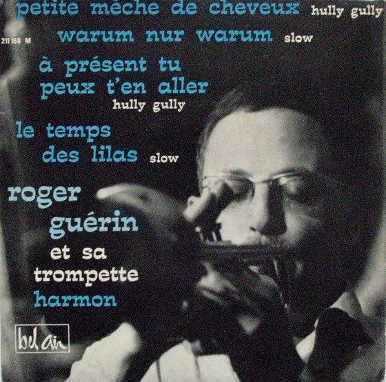 ROGER GUÉRIN - Roger Guérin Et Sa Trompette Harmon cover 