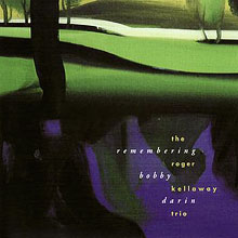 ROGER KELLAWAY - Remembering Bobby Darin cover 