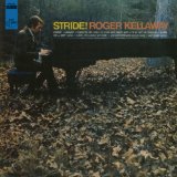 ROGER KELLAWAY - Stride! cover 