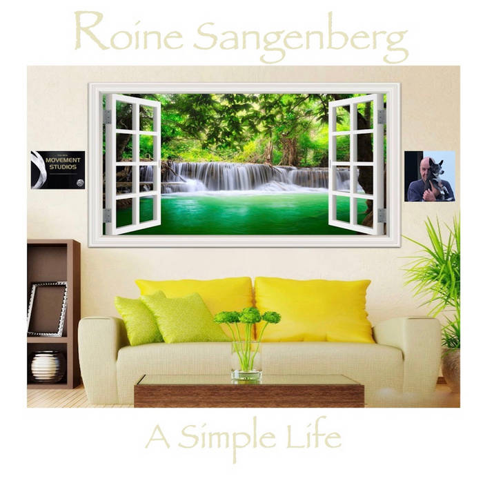 ROINE SANGENBERG - A simple Life cover 