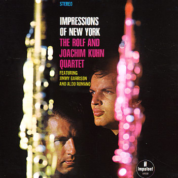 ROLF KÜHN - Rolf And Joachim Kuhn Quartet: Impressions Of New York cover 