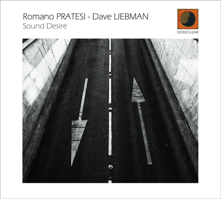 ROMANO PRATESI - Romano Pratesi - Dave Liebman : Sound Desire cover 