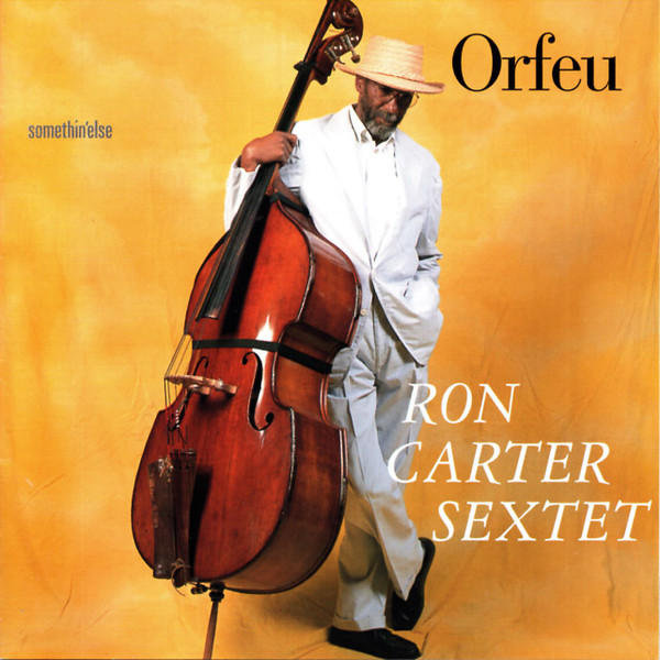 RON CARTER - Orfeu cover 