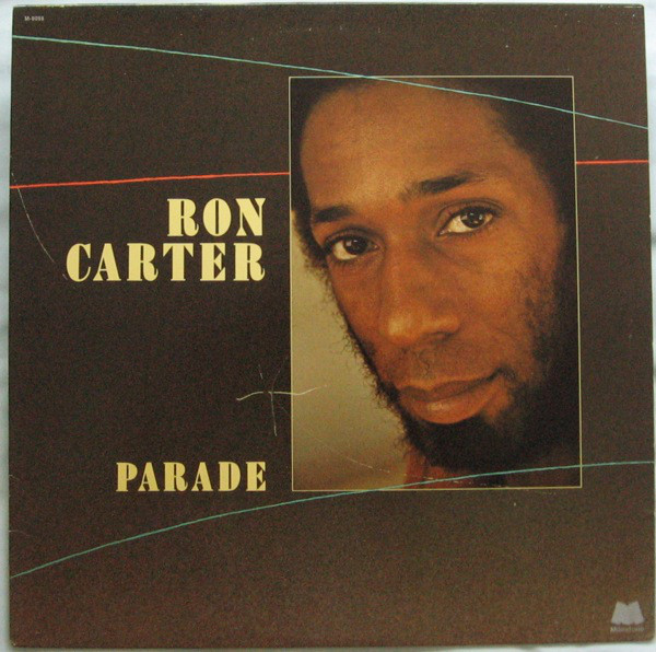 RON CARTER - Parade cover 