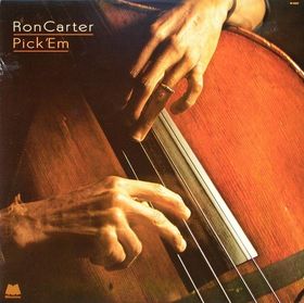 RON CARTER - Pick 'Em cover 