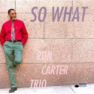 RON CARTER - So What cover 
