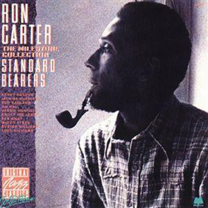 RON CARTER - Standard Bearers - The Milestone Collection cover 