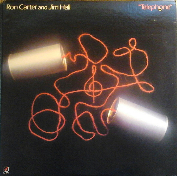 RON CARTER - Ron Carter And Jim Hall : Telephone cover 