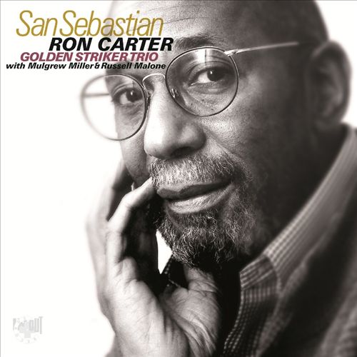 RON CARTER - The Golden Striker Trio in San Sebastian cover 