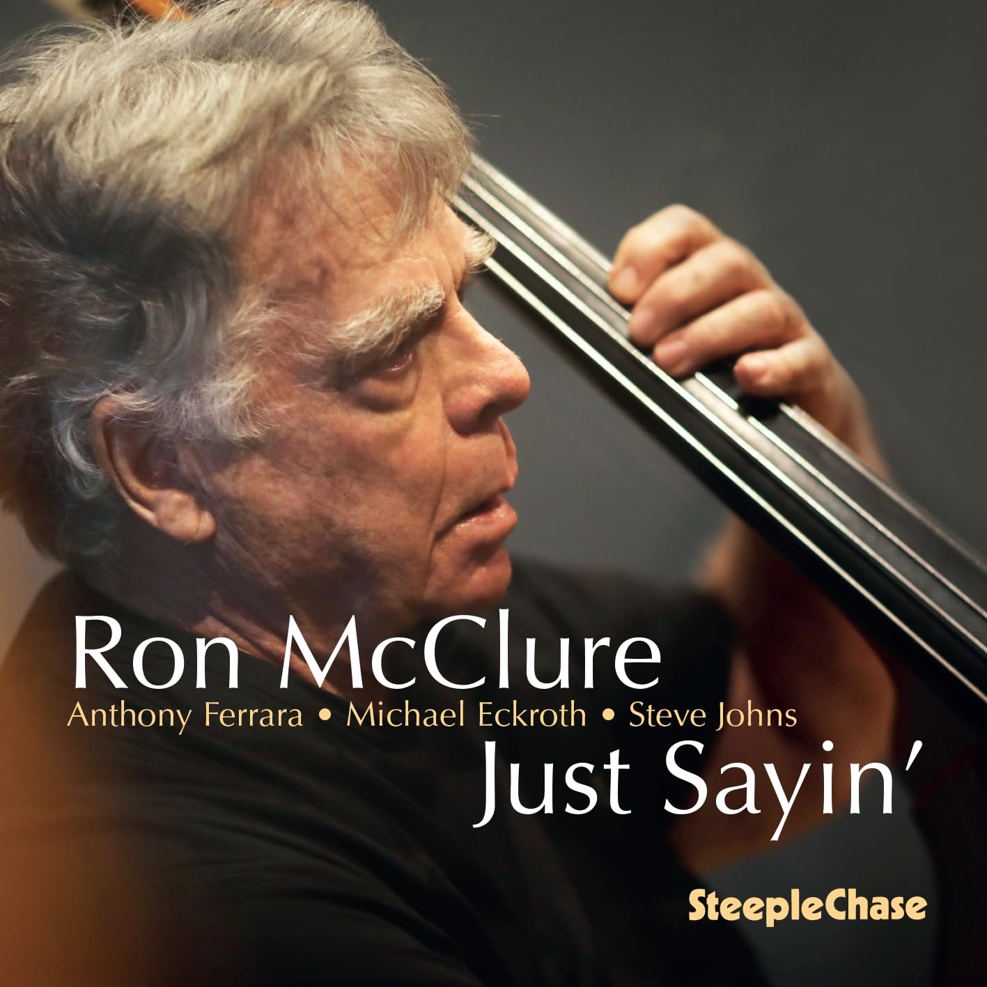 RON MCCLURE - Just Sayin' cover 