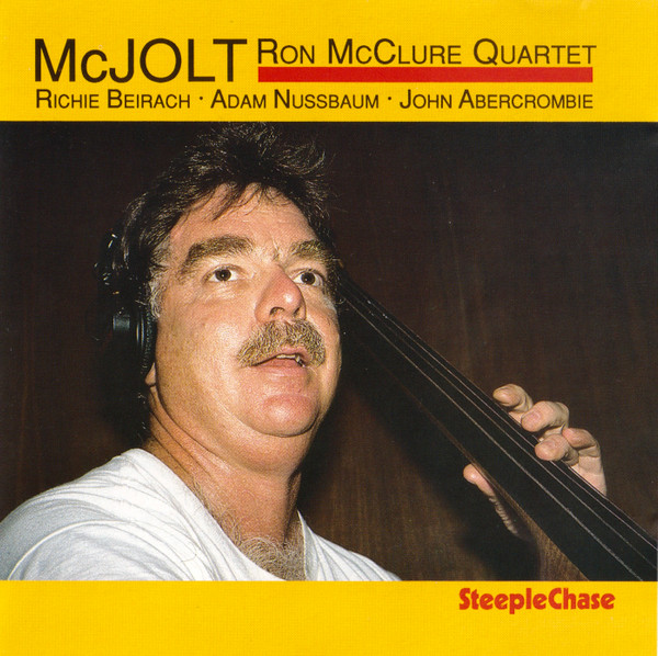 RON MCCLURE - Ron McClure Quartet : McJolt cover 