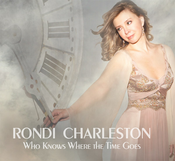 RONDI CHARLESTON - Who Knows Where The Time Goes cover 