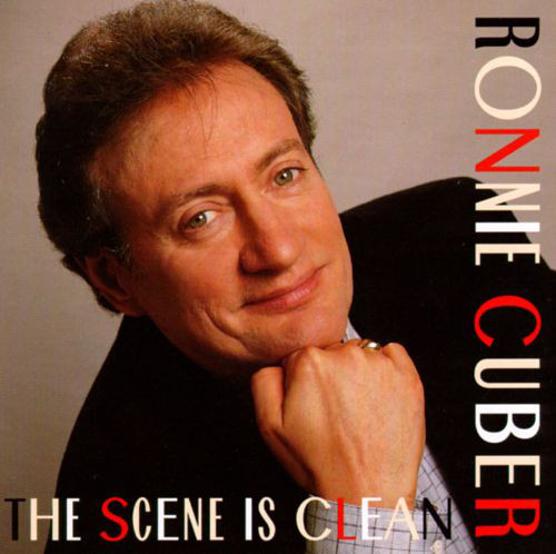 RONNIE CUBER - The Scene Is Clean cover 
