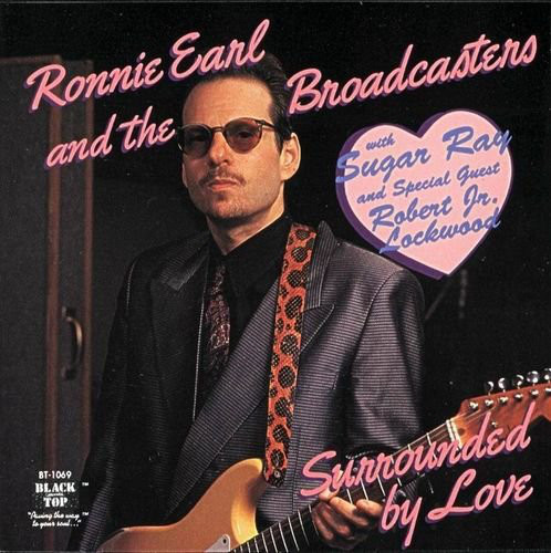RONNIE EARL - Ronnie Earl And The Broadcasters ‎: Surrounded By Love cover 