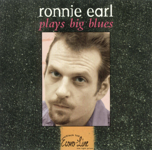 RONNIE EARL - Ronnie Earl Plays Big Blues cover 