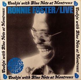 RONNIE FOSTER - Live: Cookin' With Blue Note At Montreux cover 