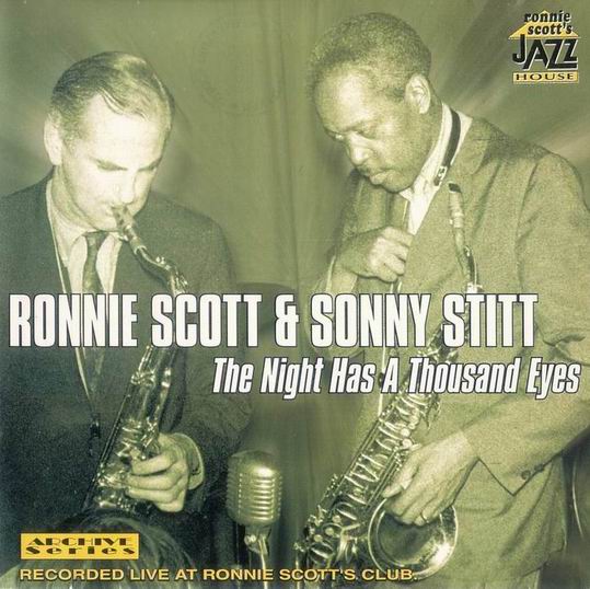 RONNIE SCOTT - The Night Has A Thousand Eyes (with Sonny Stitt) cover 