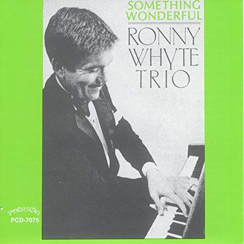 RONNIE WHYTE - Ronny Whyte Trio ‎: Something Wonderful cover 