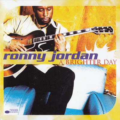 RONNY JORDAN - A Brighter Day cover 