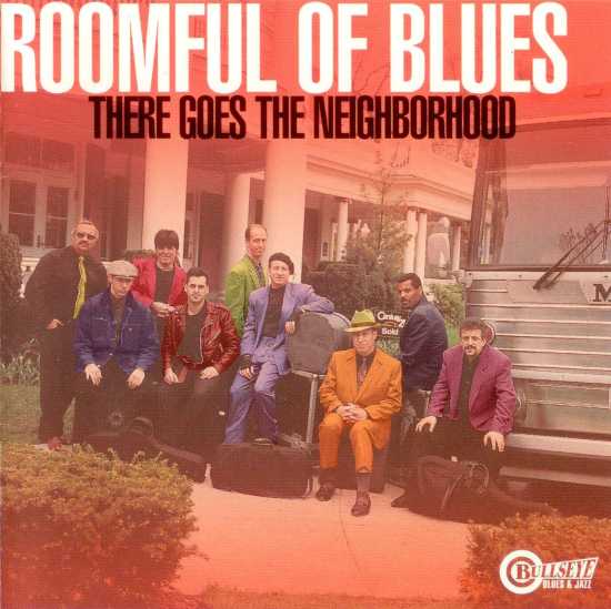 ROOMFUL OF BLUES - There Goes the Neighborhood cover 