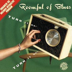 ROOMFUL OF BLUES - Turn It On! Turn It Up! cover 