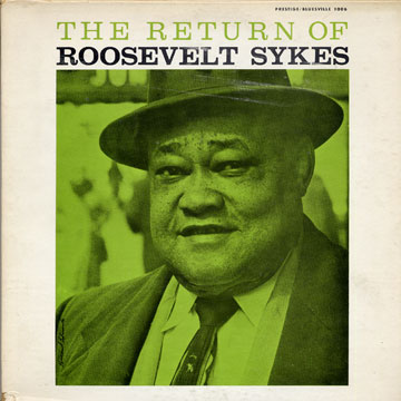 ROOSEVELT SYKES - The Return of Roosevelt Sykes cover 