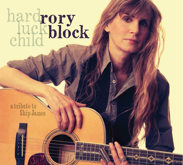 RORY BLOCK - Hard Luck Child cover 