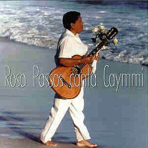 ROSA PASSOS - Canta Caymmi cover 