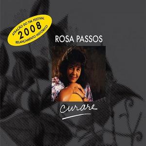 ROSA PASSOS - Curare (Relançamento 2008) cover 