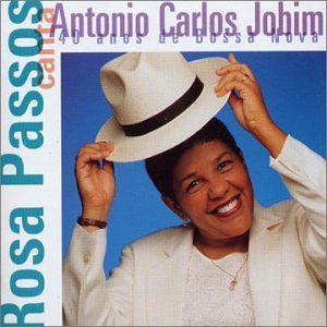 ROSA PASSOS - Rosa Passos Canta Antonio Carlos Jobim cover 