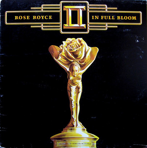 ROSE ROYCE - In Full Bloom cover 