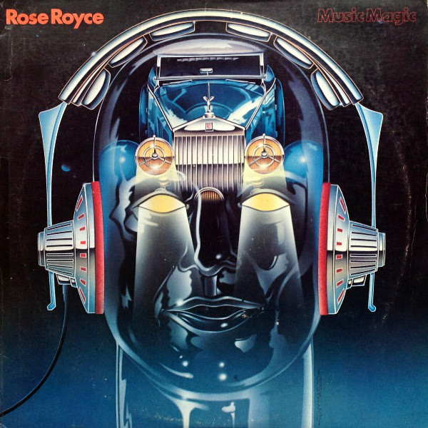 ROSE ROYCE - Music Magic cover 