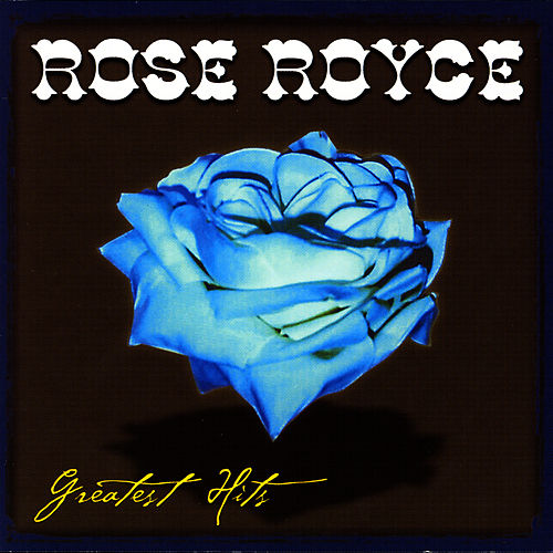 ROSE ROYCE - Greatest Hits (aka Studio Cuts) cover 
