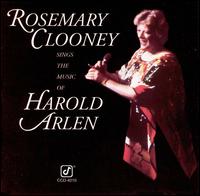 ROSEMARY CLOONEY - Rosemary Clooney Sings the Music of Harold Arlen cover 