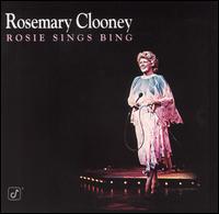 ROSEMARY CLOONEY - Rosie Sings Bing cover 