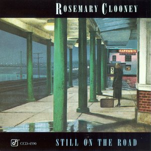 ROSEMARY CLOONEY - Still on the Road cover 